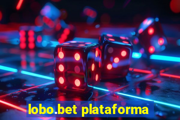 lobo.bet plataforma